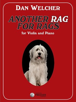 Another Rag for Rags by Welcher Dan for Violin and Piano