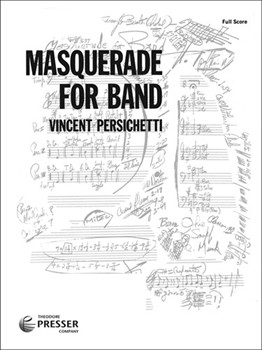 Masquerade For Band by Persichetti Vincent for Full Score