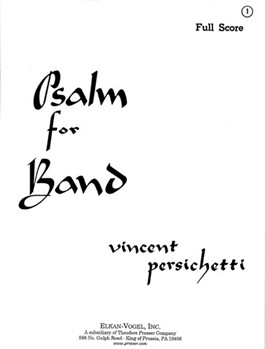 Psalm For Band by Persichetti Vincent for Full Score