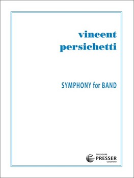 Symphony #6 Opus 69 by Persichetti Vincent for Concert Band