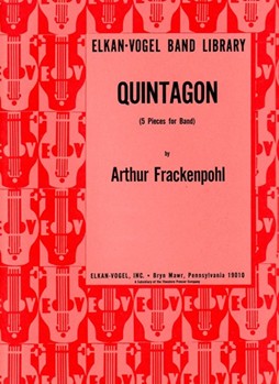 Quintagon by Frackenpohl Arthur for Concert Band