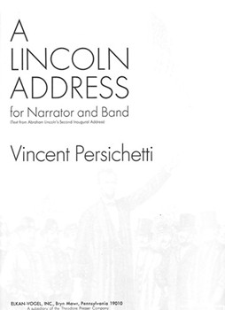Lincoln Address by Persichetti Vincent Anonymous for Concert Band