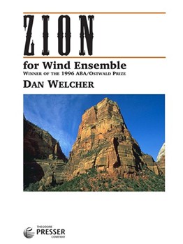 Zion by Welcher Dan for Concert Band