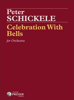 Celebration With Bells by Schickele Peter for