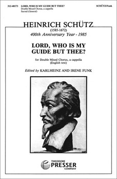 Lord Who Is My Guide But Thee by Schutz - Funk Jeff - for SATB a cappella