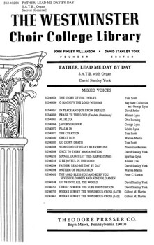 Father Leadd Me Day By Day S.A.T.B. with Organ by Strattner George C - York David Stanley - Rev. John Page Hopps for