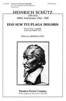 Ego Sum Tui Plaga Doloris by Schultz - Lynn George - for SATB