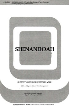Shenandoah S.S.A. With Soprano Solo and Piano Accompaniment by - Vree Marion - for