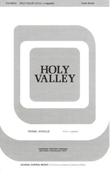 Holy Valley by Ahrold Frank for SSA a cappella