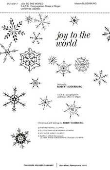 Joy To The World S.A.T.B. Congregation and Brass Choir Or Organ by Mason Lowell - Suderburg Robert - Watts Isaac for