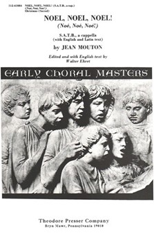 Noel Noel Noel! (No? No? No?!) - Motet for Christmas S.A.T.B. A Cappella by Mouton Jean for