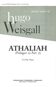 Athaliah Prologue To Part 2 - S.A.T.B. Piano by Weisgall Hugo for
