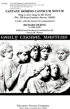 Cantate Domino Canticum Novum Sing A New Song To The Lord (No. 18 From "Cantica Sacra" 1662) - S.A. by Dering Richard - Potter Susan R. - Anonymous for