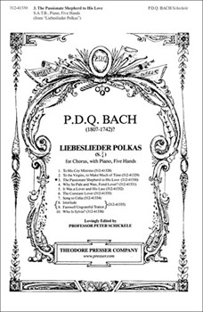 Passionate Shepherd To His Love The by Bach P.D.Q. - Schickele Peter - Christopher Marlowe for SATB