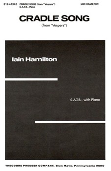 Cradle Song From Vespers S.A.T.B Piano by Hamilton Iain for