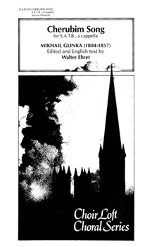 Cherubim Song For S.A.T.B. A Cappella by Glinka Mikhail for