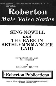 Sing Nowell/Babe In Bethlehem's Manger by Gange Kenneth for TBB
