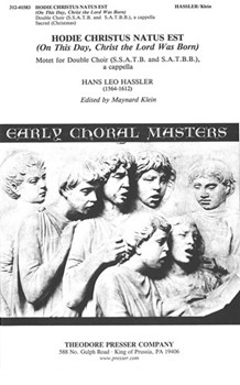 Hodie Christus Natus Est by Hassler Hans Leo - Klein Maynard - for SATB a cappella
