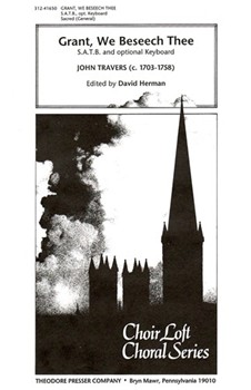 Grant We Beseech Thee S.A.T.B. and Optional Keyboard by Travers John for