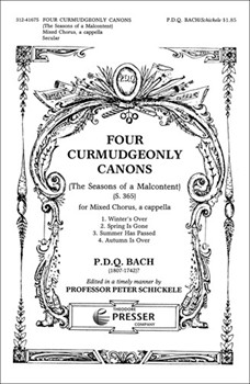 4 Curmudgeonly Canons by Bach P.D.Q. - Schickele Peter - for SATB a cappella