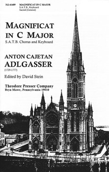 Magnificat In C Major by Aldgasser Anton - Stein David - Nonnberg Musikarchiv for SATB