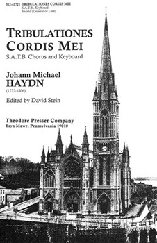 Tribulationes Cordis Mei S.A.T.B. Chorus and Keyboard by Haydn Michael Anonymous for