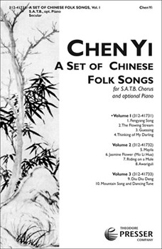 Set Of Chinese Folk Songs by - Yi Chen - Chen Yi Anonymous for SATB (Vol 1)