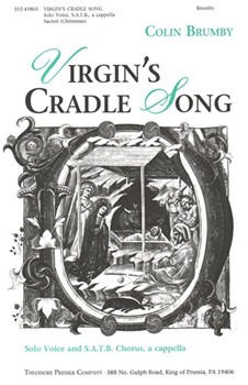 Virgin's Cradle Song by Brumby Colin Anonymous for SATB a cappella