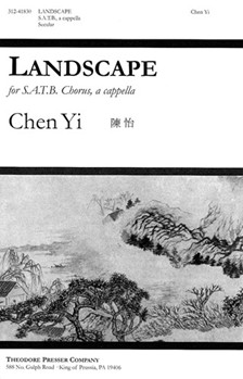 Landscape by Chen Yi Su Dong-po for SATB a cappella
