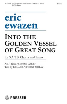 Into the Golden Vessel of Great Song No. 4 from Second April