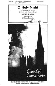O Holy Night (Cantique De No?l) Christmas Anthem by Adam Adolphe C - William Dressler - John S. Dwight for