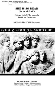 She Is So Dear (Sie ist mir Lieb') Madrigal for S.A.T.B. by Praetorius Michael Anonymous for