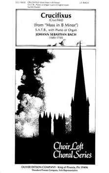 Crucifixus FROM ""MASS IN B MINOR by Bach Johann Sebastian N.w.h. for