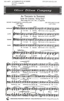 As Torrents In Summer from the Cantata "King Olaf" Part-song for SATB a cappella by Elgar Edward Longfellow Henry W for