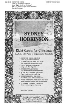 Hereford Carol Come All You Faithful Christians S.A.T.B. Piano Or Organ And/Or Handbells by Hodkinson Sydney Anonymous for