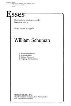 Esses Short Suite for Singers On Words Beginning With "S" by Schuman William for
