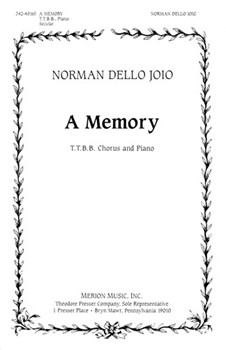 A Memory T.T.B.B Chorus and Piano by Dello Joio Norman for