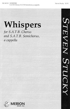 Whispers by Stucky Steven Anonymous for SATB
