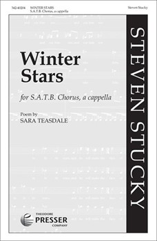 Winter Stars by Stucky Steven Sara Teasdale for SATB divisi a cappella