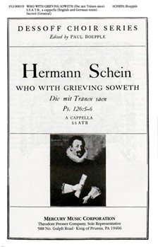 Who With Grieving Soweth by Schein Paul Boepple for SSATB