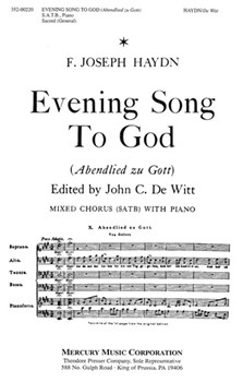 Evening Song To God (Abendlied Zu Gott) by Haydn Joseph - De Witt John C - Gellert G. F. for SATB