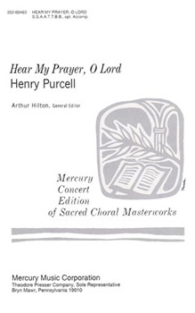 Hear My Prayer O Lord by Purcell Henry for