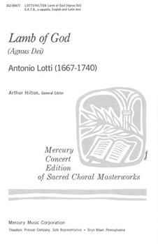 Lamb of God Agnus Dei - S.A.T.B. a cappella by Lotti Antonio for