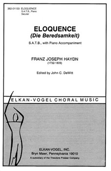 Eloquence (Die Beredsamkeit) - S.A.T.B. With Piano Accompaniment by Haydn Joseph Lessing E. G. for