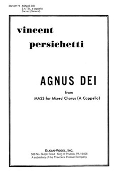 Agnus Dei by Persichetti Vincent for SATB a cappella