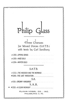 A Clear Midnight Three Choruses for Mixed Voices (S.A.T.B.) With Texts By Carl Sandburg by Glass Philip Whitman Walt for