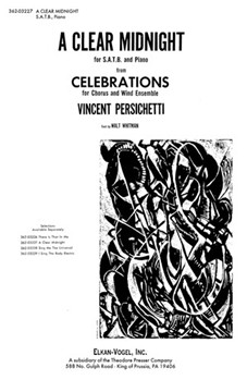A Clear Midnight For S.A.T.B. and Piano by Persichetti Vincent Whitman Walt for