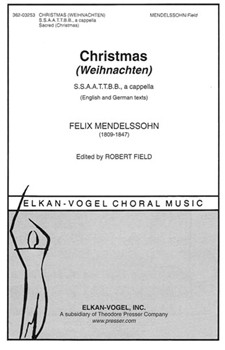 Christmas (Weihnachten) S.S.A.A.T.T.B.B. A Cappella(English Andgerman Texts) by Mendelssohn Felix for