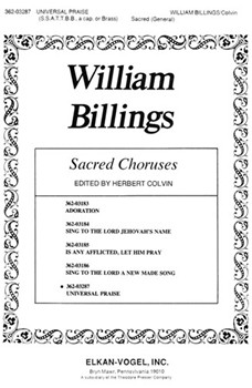 Universal Praise For Ssattbb A Cappella Or With Brass Quintet Ad Lib. by Billings William for