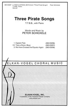 Take A Strain Boys by Schickele Peter for TTBB